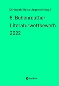 Blaue Socke - 8. Bubenreuther Literaturwettbewerb - tredition
